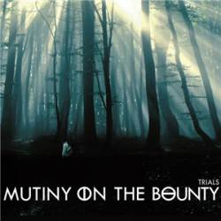 Mutiny On The Bounty : Trials